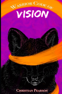 Warrior Code of Vision