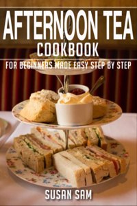 Afternoon Tea Cookbook