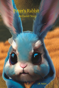 Peter's Rabbit: An Easter Story