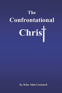 Confrontational Christ