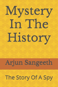 Mystery In The History