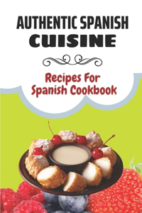 Authentic Spanish Cuisine