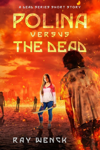 Polina Versus the Dead