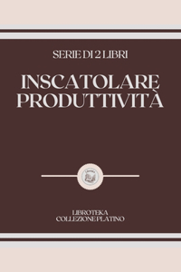 Inscatolare Produttività