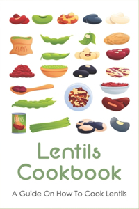 Lentils Cookbook