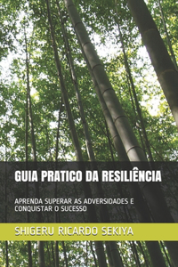 Guia Pratico Da Resiliência
