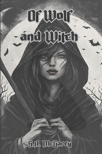 Of Wolf and Witch