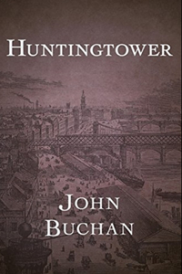 Huntingtower Illustrated