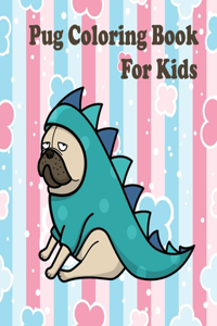 Pug Coloring Books for Kids