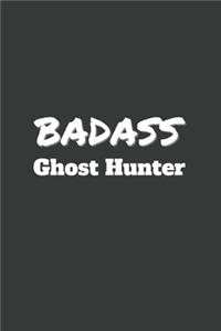 Badass Ghost Hunter
