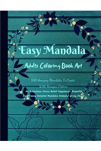 Easy Mandala Adults Coloring Book Art