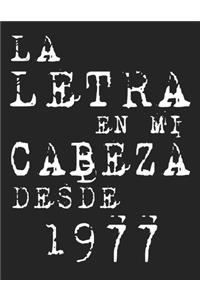 La Letra En Mi Cabeza Desde 1977