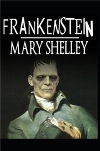 Frankenstein ou le Prométhée moderne