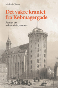 Det vakre kraniet fra Købmagergade