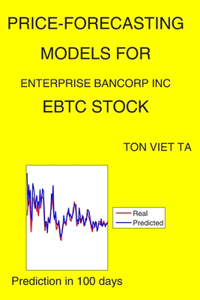 Price-Forecasting Models for Enterprise Bancorp Inc EBTC Stock