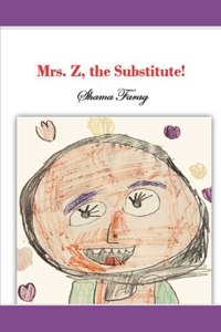 Mrs.Z, the Substitute!