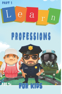 Learn Professions For kids age 4+ Part 1