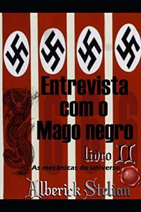 Entrevista com o mago negro - livro 2