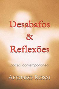 Desabafos & Reflexões