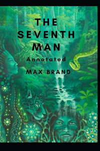 The Seventh Man Annotated