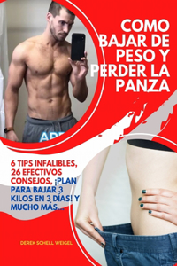 Como Bajar de Peso Y Perder La Panza