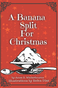 Banana Split for Christmas