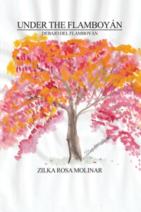 Under the Flamboyán