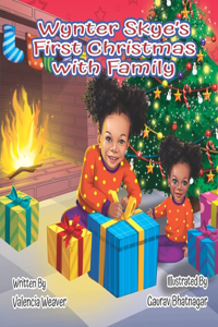 Wynter Skye's First Christmas With Family