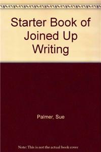Starter Book of Joined Up Writing