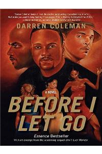 Before I Let Go