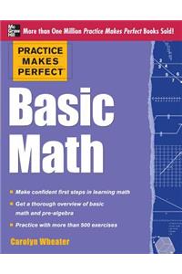 Practice Makes Perfect Basic Math