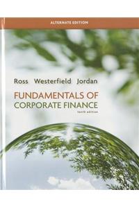 Fundamentals of Corporate Finance, Alternate Edition