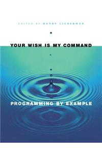 Your Wish Is My Command