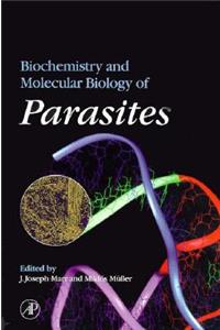 Biochemistry and Molecular Biology of Parasites