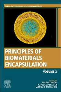 Principles of Biomaterials Encapsulation