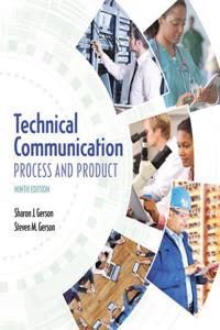 Technical Communication: Process and Product Plus Mywritinglab with Pearson Etext -- Access Card Package