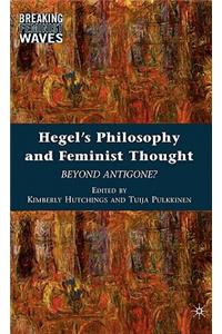 Hegel's Philosophy and Feminist Thought