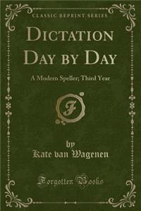 Dictation Day by Day