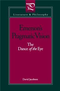 Emerson's Pragmatic Vision