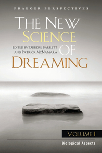 New Science of Dreaming [3 Volumes]
