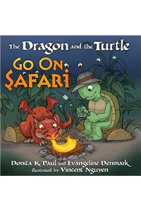 The Dragon and the Turtle Go on Safari