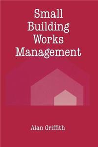Small Building Works Management