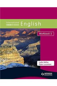 International English Workbook 2