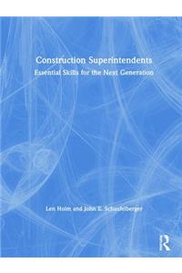 Construction Superintendents