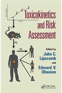 Toxicokinetics and Risk Assessment