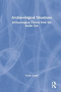 Archaeological Situations