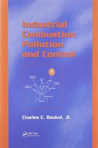 Industrial Combustion Pollution and Control