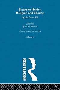 Collected Works of John Stuart Mill