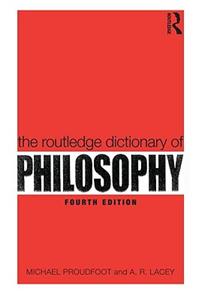 Routledge Dictionary of Philosophy