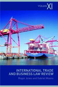 International Trade and Business Law Review: Volume XI